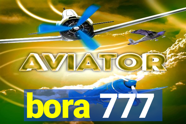 bora 777